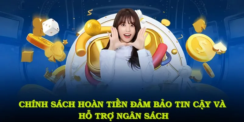 Chính sách hoàn tiền khẳng định uy tín của BJ88