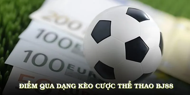 Những tỷ lệ cược tại thể thao BJ88