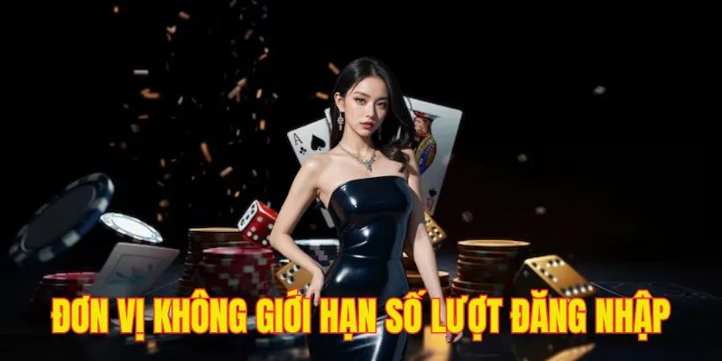 Không giới hạn lượt đăng nhập BJ88